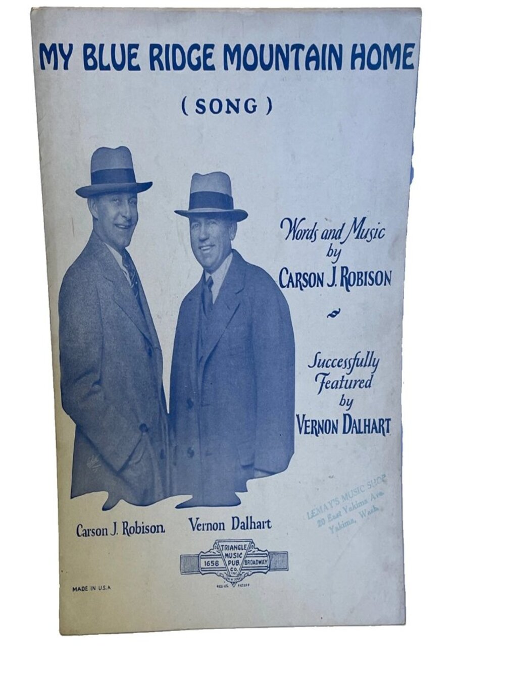 1927 My Blue Ridge Mountain Home Sheet Music Carson Robison Vernon Dalhart